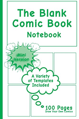 Stock image for Blank Comic Book Notebook - Mini Version: Draw Your Own Comics, Comic Book Notebook / Cartoon sketchbook, Multi-Templates, Superhero Green - [Professional Binding] [Soft Cover ] for sale by booksXpress