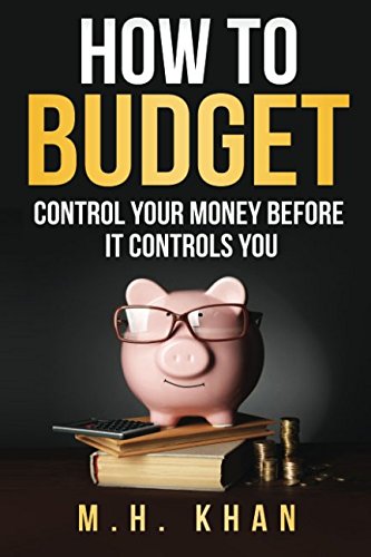 Beispielbild fr How to Budget : Control Your Money Before It Controls You zum Verkauf von Better World Books: West