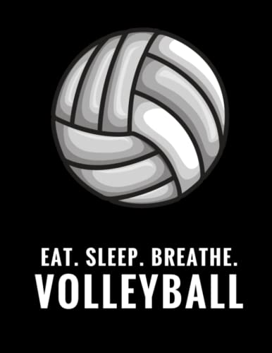 Stock image for Eat. Sleep. Breathe. Volleyball: Composition Notebook for Volleyball Fans, 100 Lined Pages, Black (Large, 8.5 x 11 in.) for sale by ThriftBooks-Dallas