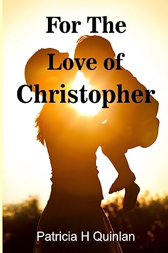 Stock image for For The Love of Christopher [Soft Cover ] for sale by booksXpress