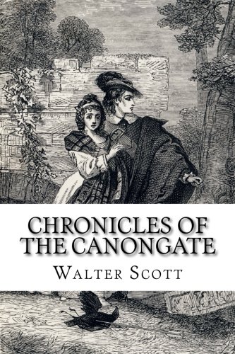 Beispielbild fr Chronicles of the Canongate zum Verkauf von WorldofBooks