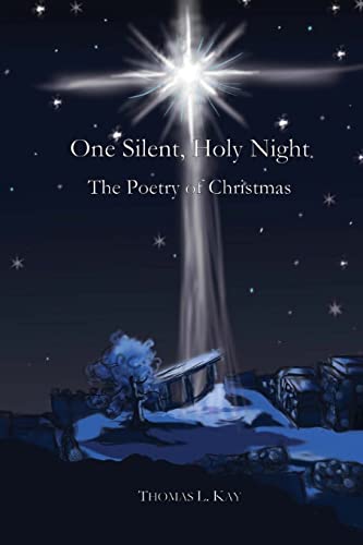 Beispielbild fr One Silent, Holy Night: The Poetry of Christmas zum Verkauf von BooksRun