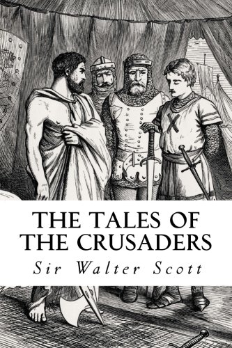 Stock image for The Tales of the Crusaders: The Betrothed and The Talisman for sale by SecondSale