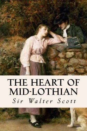 Beispielbild fr The Heart of Mid-Lothian zum Verkauf von ThriftBooks-Atlanta