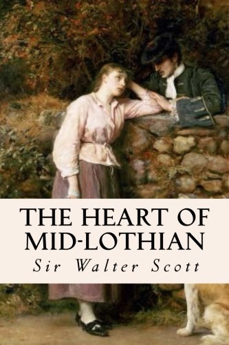 Stock image for The Heart of Mid-Lothian for sale by Irish Booksellers