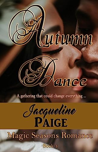 Beispielbild fr Autumn Dance: Volume 4 (Magic Seasons Romance) zum Verkauf von Revaluation Books