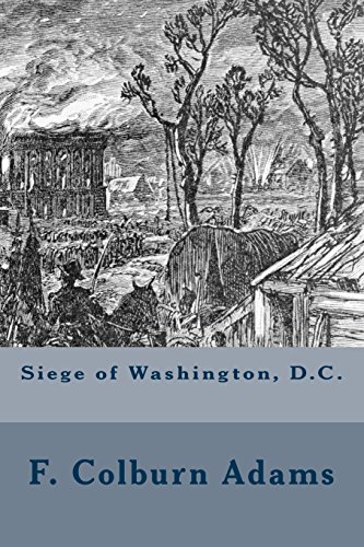 Stock image for Siege of Washington, D.C. [Soft Cover ] for sale by booksXpress