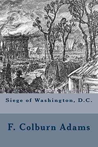 9781979258906: Siege of Washington, D.C.