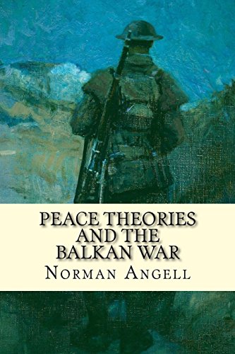 Beispielbild fr Peace Theories and the Balkan War [Soft Cover ] zum Verkauf von booksXpress