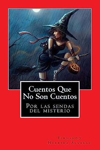 Stock image for Cuentos Que No Son Cuentos (Spanish Edition) for sale by Lucky's Textbooks
