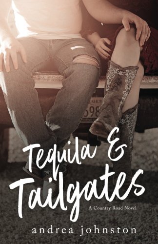 Stock image for Tequila & Tailgates for sale by Revaluation Books