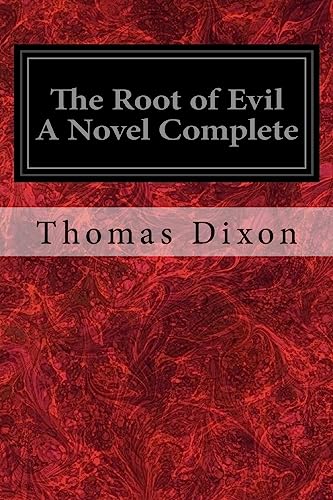 9781979271172: The Root of Evil A Novel Complete