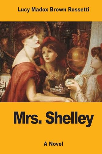 Imagen de archivo de Mrs. Shelley a la venta por THE SAINT BOOKSTORE