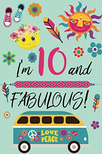 Stock image for I'm 10 and Fabulous: Retro Lined and Blank Journal Happy Birthday Book for Girls for sale by WorldofBooks