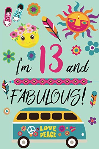 Stock image for I'm 13 and Fabulous: Retro Lined and Blank Journal Happy Birthday Book for Teen Girls for sale by ThriftBooks-Atlanta