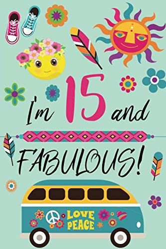 Stock image for I'm 15 and Fabulous: Retro Lined and Blank Journal Happy Birthday Book for Teen Girls for sale by SecondSale