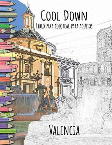 Beispielbild fr Cool Down - Libro para colorear para adultos: Valencia zum Verkauf von Buchpark