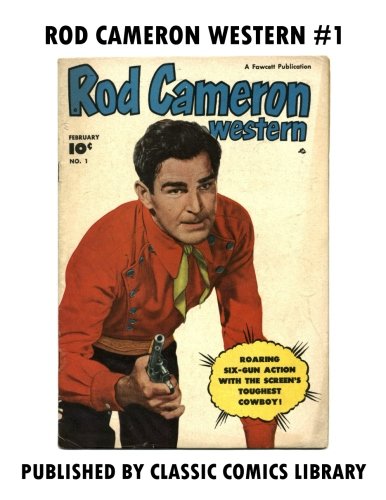 Imagen de archivo de Rod Cameron Western Comics #1: Email Request Classic Comics Library Catalog a la venta por Revaluation Books
