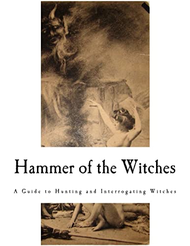 9781979315708: Hammer of the Witches: Malleus Maleficarum