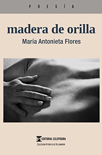 Stock image for madera de orilla (Spanish Edition) for sale by Lucky's Textbooks