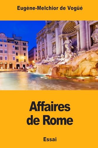 Imagen de archivo de Affaires de Rome a la venta por THE SAINT BOOKSTORE