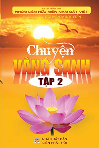 9781979326001: Chuyen Vang Sanh - Tap 2
