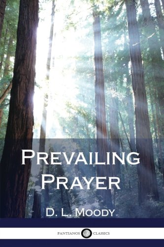 9781979338677: Prevailing Prayer