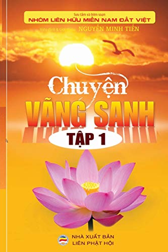 9781979356527: Chuyen Vang Sanh - Tap 1