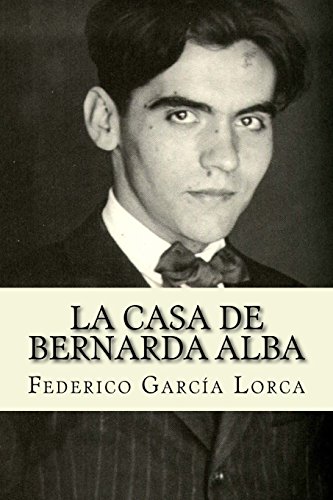 9781979372367: La casa de bernarda alba/ Bernarda Alba's house (Spanish Edition)