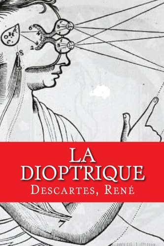 9781979378567: La dioptrique (French Edition)