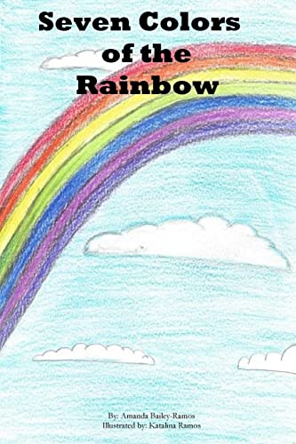 Stock image for Seven Colors of the Rainbow for sale by Lucky's Textbooks