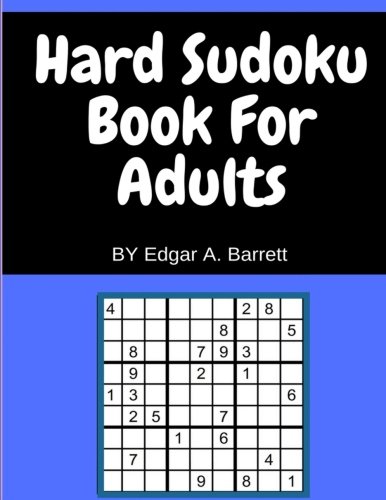 Imagen de archivo de Hard Sudoku Books For Adults: 200 Large Print Hard Sudoku For Living and Learning with Numbers: Volume 1 a la venta por Revaluation Books