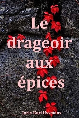 9781979407496: Le drageoir aux pices