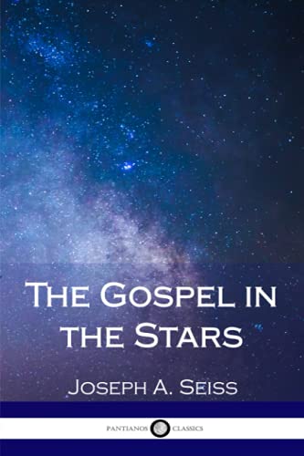 Stock image for The Gospel in the Stars for sale by Goodwill of Colorado