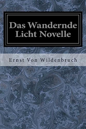 Imagen de archivo de Das Wandernde Licht Novelle (German Edition) a la venta por Lucky's Textbooks