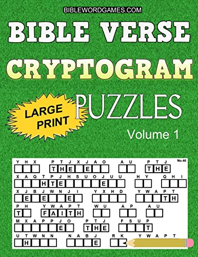 Stock image for Bible Verse Cryptogram Puzzles: 365 Large Print Inspirational Bible Cryptograms from the King James Version. One for every day of the year. for sale by HPB-Diamond