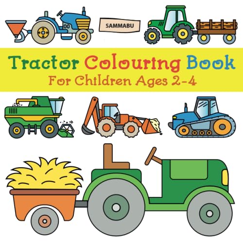 Stock image for Tractor Colouring Book: For Children Ages 2-4 for sale by SecondSale