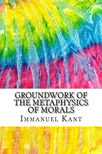 9781979442084: Groundwork of the Metaphysics of Morals: Includes MLA Style Citations for Scholarly Secondary Sources, Peer-Reviewed Journal Articles and Critical Essays (Squid Ink Classics)