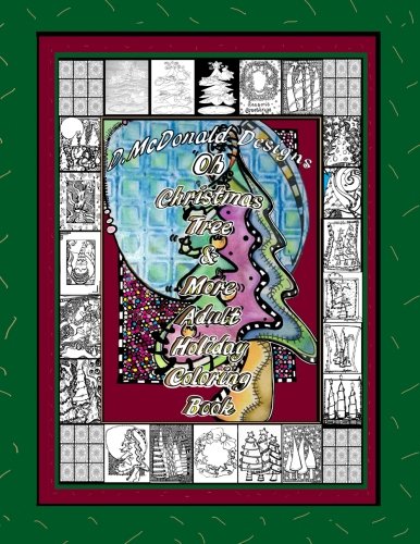 Stock image for Oh Christmas Tree & More Adult Holiday Coloring Book for sale by ThriftBooks-Atlanta