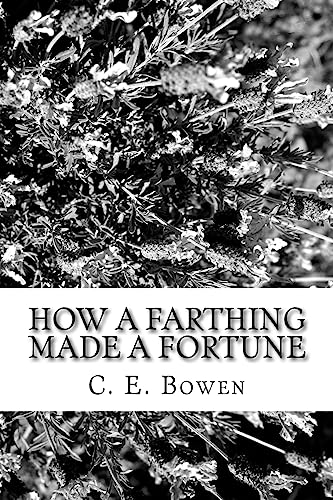 Beispielbild fr How a Farthing Made a Fortune zum Verkauf von THE SAINT BOOKSTORE
