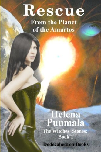 Stock image for The Witches' Stones Book 1: Rescue From the Planet of the Amartos: Volume 1 for sale by Revaluation Books