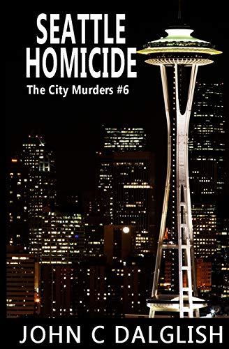 Imagen de archivo de Seattle Homicide (The City Murders) a la venta por Save With Sam