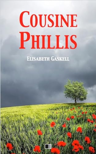 Cousine Phillis - Elisabeth Gaskell, Paul-Amile Daurand Forgues