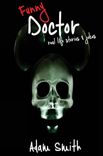 Beispielbild für Funny Doctor: Real Life Stories & Jokes (Adult Jokes, Dirty Jokes, LOL, 2018) zum Verkauf von WorldofBooks