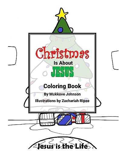 Stock image for Christmas is About Jesus Coloring Book for sale by Lucky's Textbooks