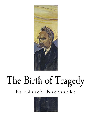 9781979530194: The Birth of Tragedy: Hellenism and Pessimism