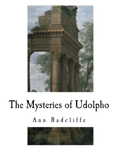 9781979541268: The Mysteries of Udolpho: A Romance Interspersed with Some Pieces of Poetry