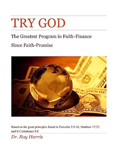 Stock image for Try God: Getting ''UNEXPECTED MONIES'' [Soft Cover ] for sale by booksXpress