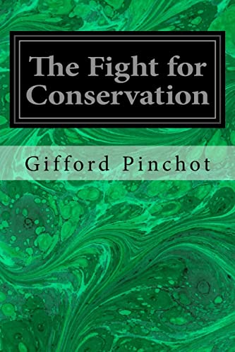 9781979567565: The Fight for Conservation