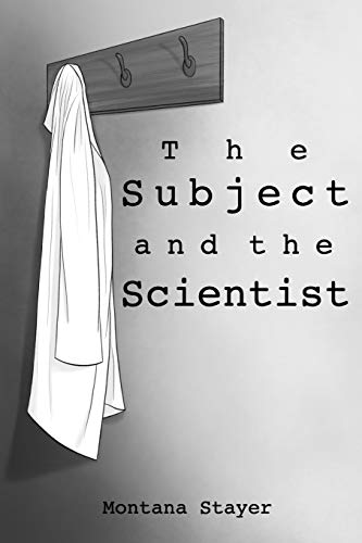 Beispielbild fr The Subject and the Scientist zum Verkauf von AwesomeBooks